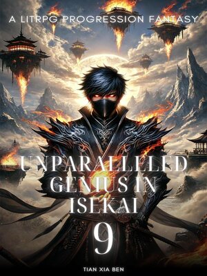 cover image of Unparalleled Genius in Isekai